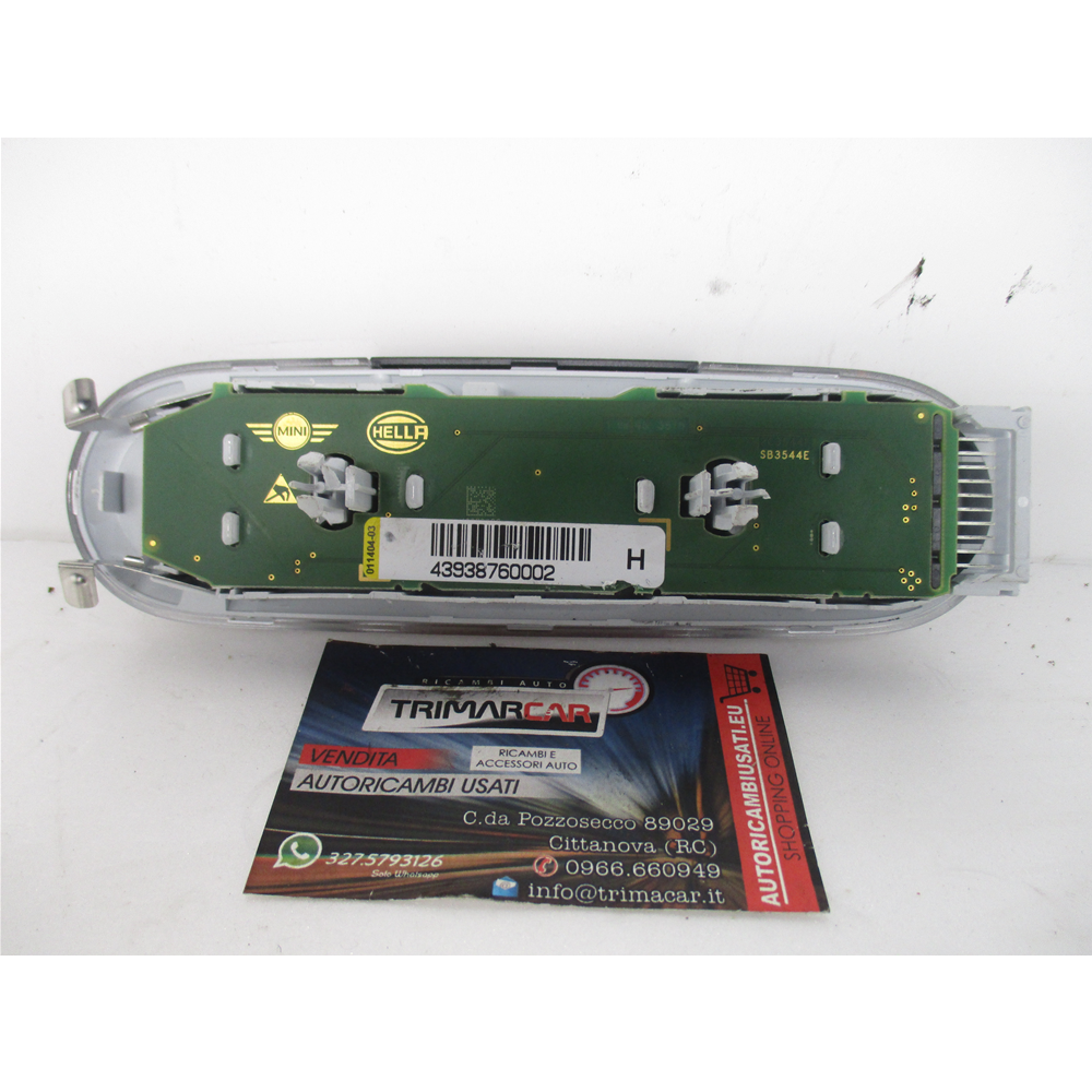 PLAFONIERA LUCE INTERNA ABITACOLO MINI (F55) [2014>] COD: 439387600002