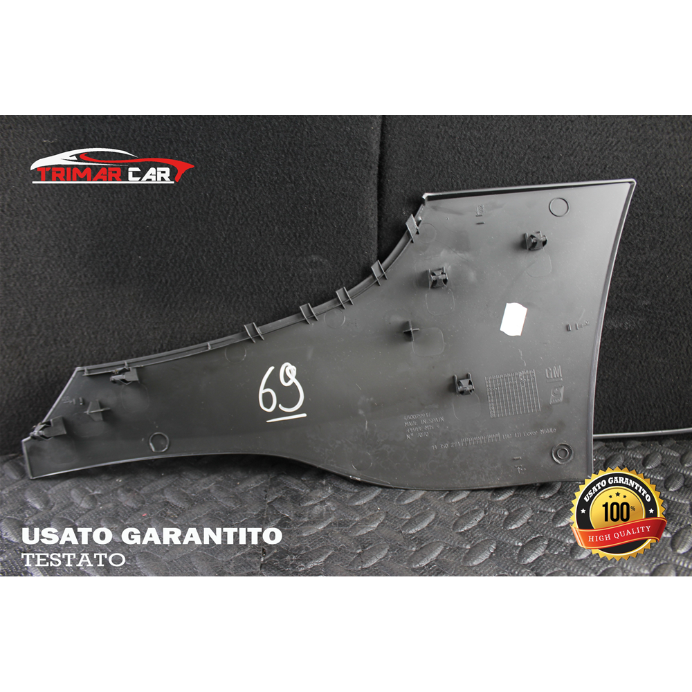 13350273 MODANATURA RIVESTIMENTO TUNNEL SINISTRA OPEL CORSA E (X15)(2014 IN POI) 1.2 69CV 51KW COD MOT: B12XER