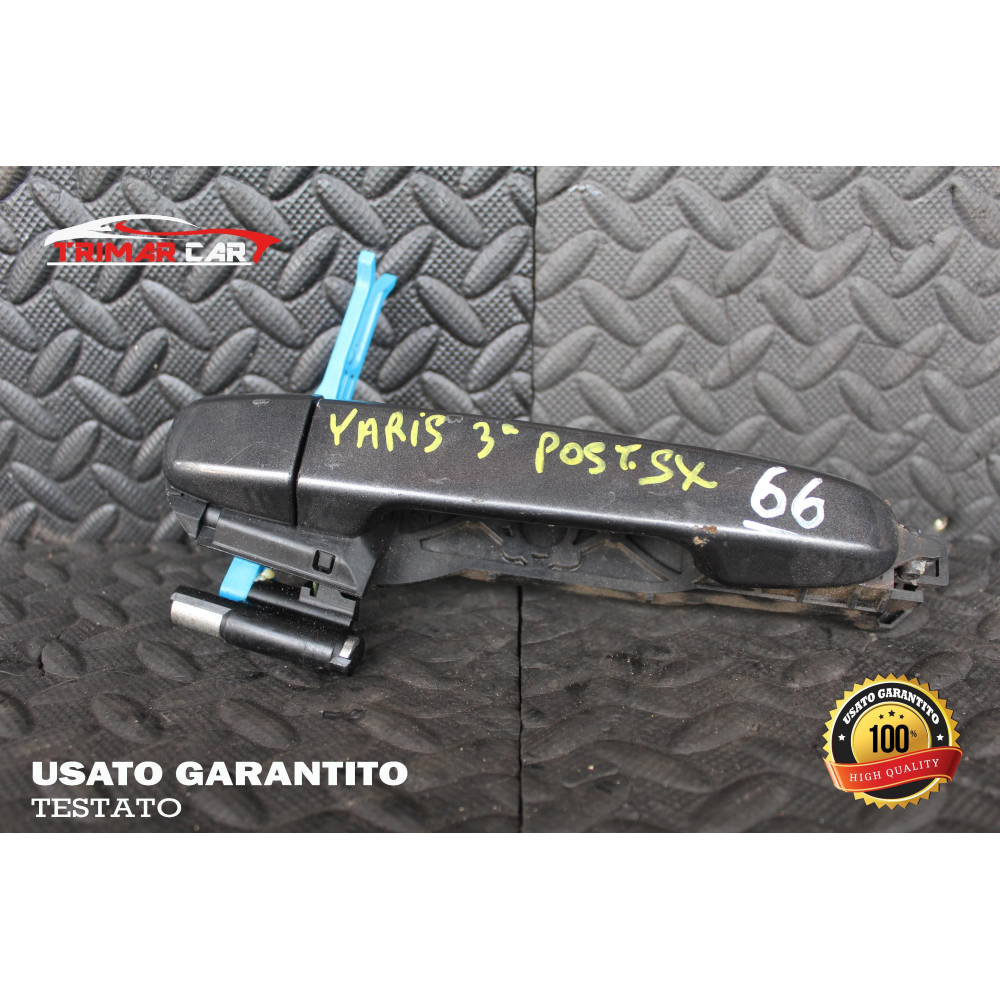 MANIGLIA ESTERNA POSTERIORE SINISTRA TOYOTA YARIS 3 III (P13)(2010 IN POI)