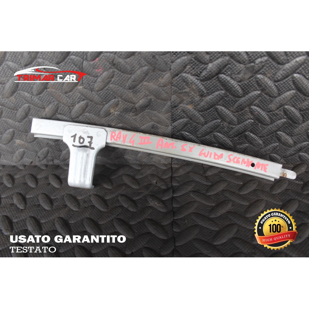 GUIDA FINESTRINO PORTA ANTERIORE SINISTRA TOYOTA RAV4 3 III (A3)(05-13)