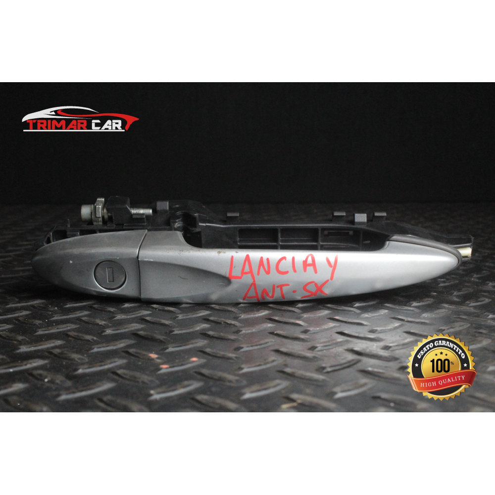 MANIGLIA ESTERNA ANTERIORE SINISTRA LANCIA YPSILON 2 (843)(2003-2011)