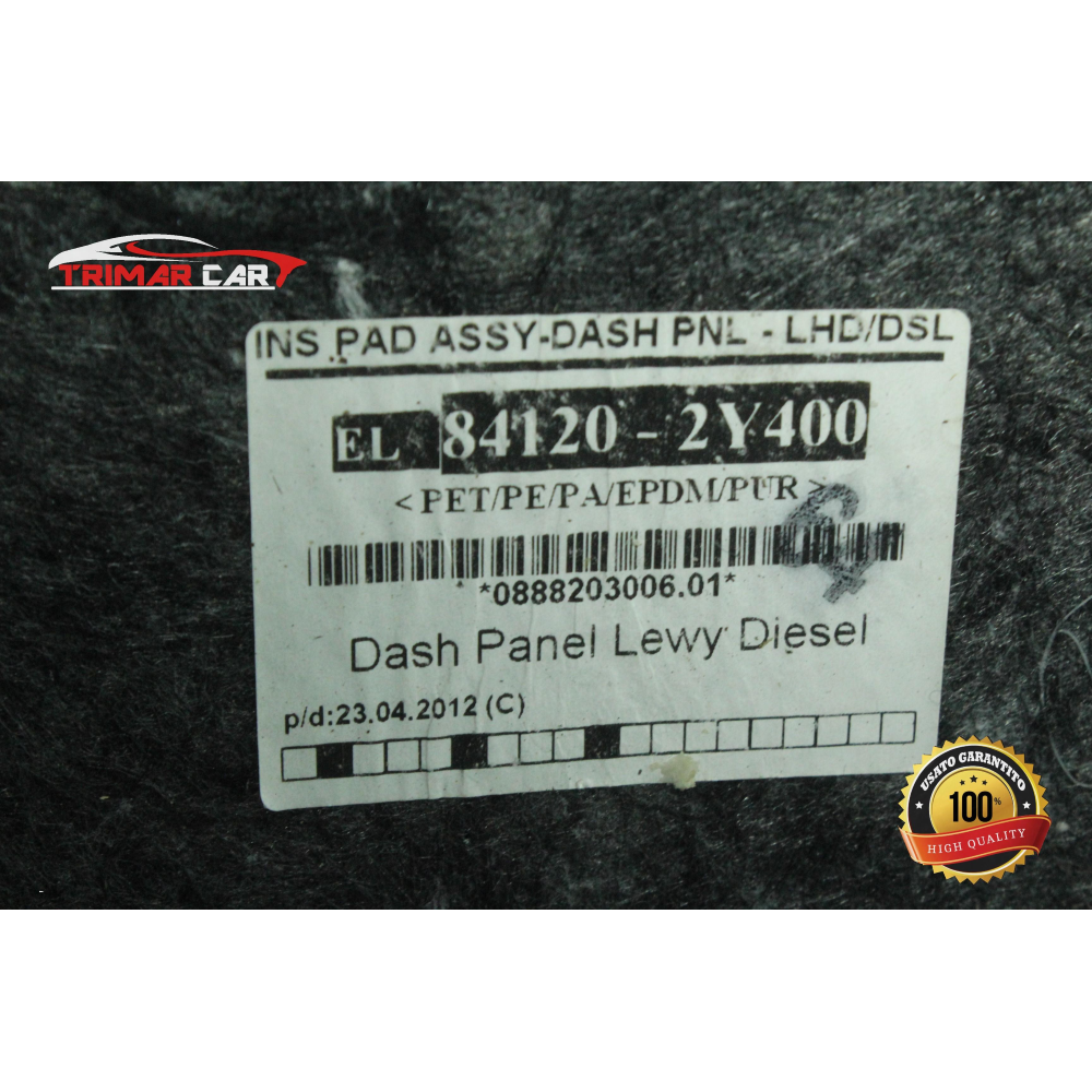 84120-2Y400 ISOLAMENTO PARATIA FRONTALE HYUNDAI ix35 (LM,EL,ELH)(2009 -2013) 1.7 CRDI 116CV 85KW COD MOT; D4FD